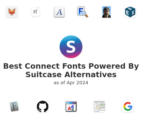 Best Connect Fonts Powered By Suitcase Alternatives