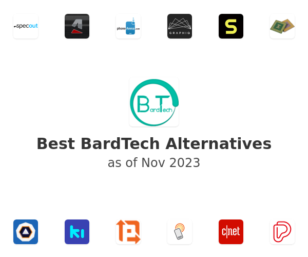 Best BardTech Alternatives
