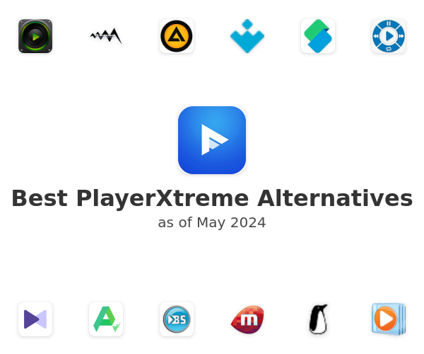 Best PlayerXtreme Alternatives