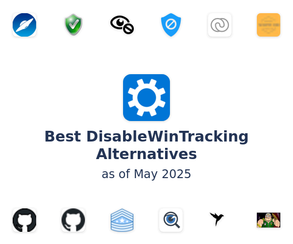 Best DisableWinTracking Alternatives