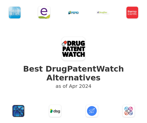Best DrugPatentWatch Alternatives