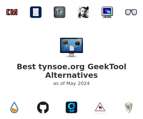 Best tynsoe.org GeekTool Alternatives