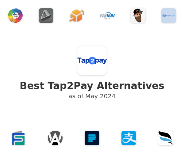 Best Tap2Pay Alternatives
