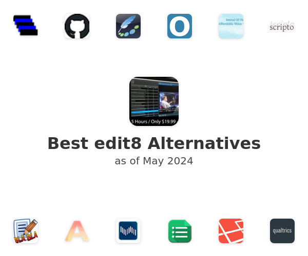 Best edit8 Alternatives
