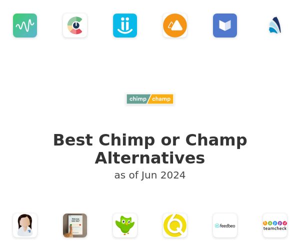Best Chimp or Champ Alternatives