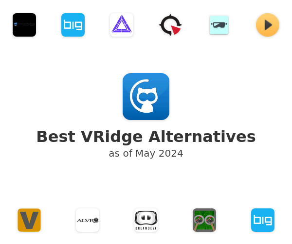 Best VRidge Alternatives