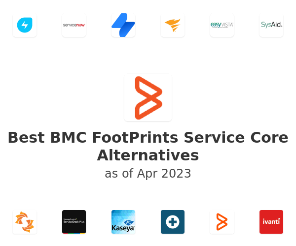 Best BMC FootPrints Service Core Alternatives