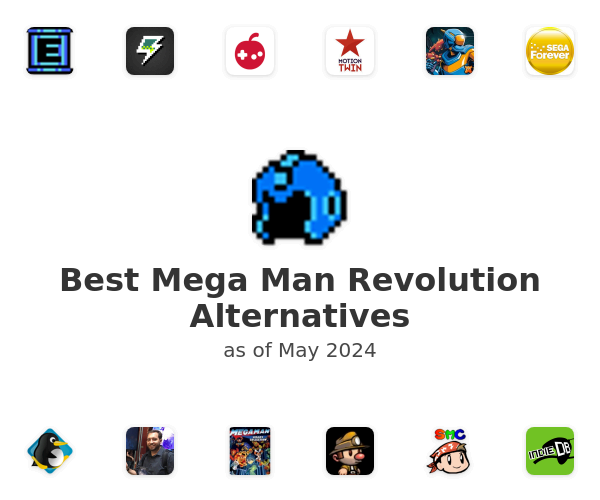 Best Mega Man Revolution Alternatives