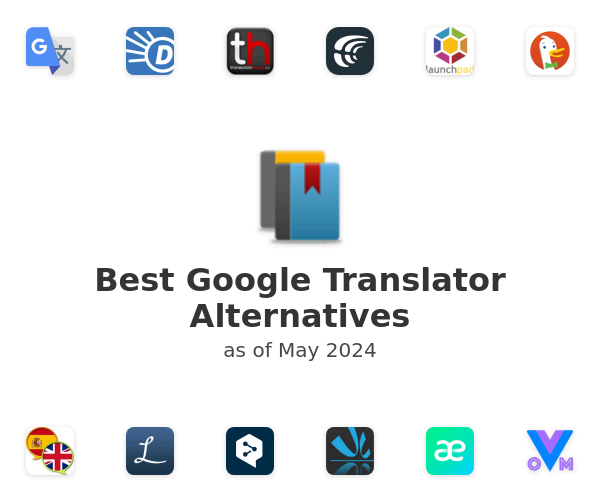 Best Google Translator Alternatives