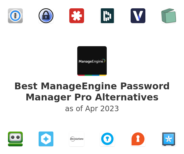 Best ManageEngine Password Manager Pro Alternatives