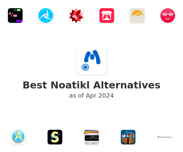Best Noatikl Alternatives