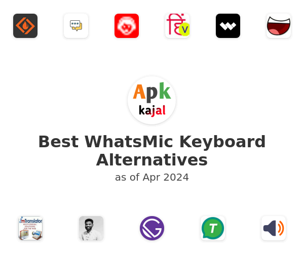 Best WhatsMic Keyboard Alternatives