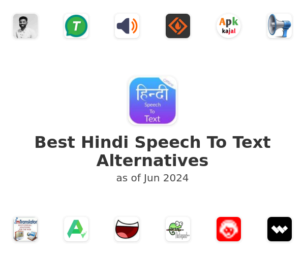 Best Hindi Speech To Text Alternatives