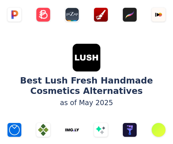 Best Lush Fresh Handmade Cosmetics Alternatives