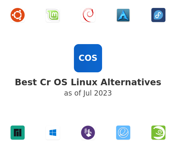 Best Cr OS Linux Alternatives