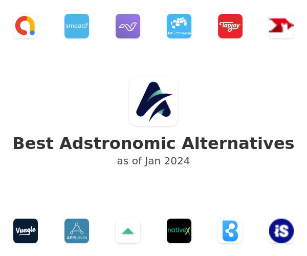Best Adstronomic Alternatives