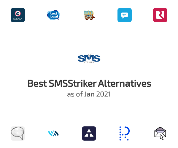 Best SMSStriker Alternatives
