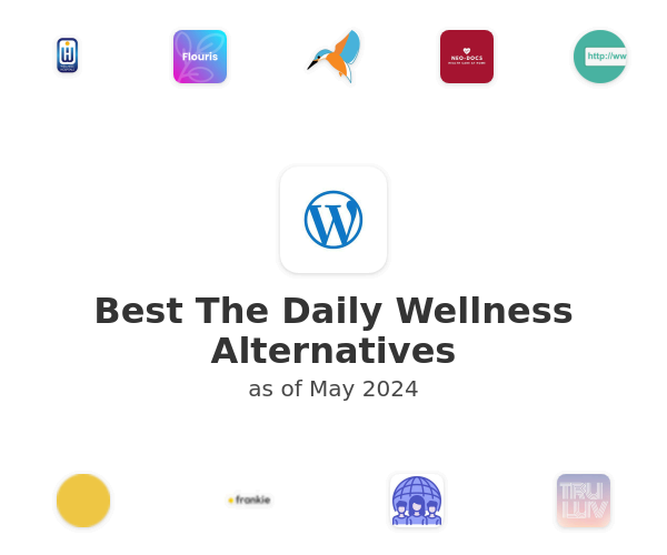 Best The Daily Wellness Alternatives