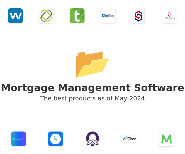 The best Mortgage Management products