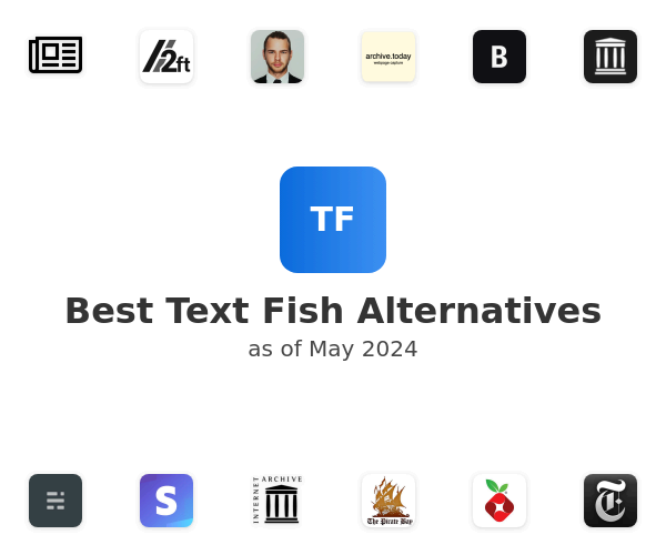Best Text Fish Alternatives