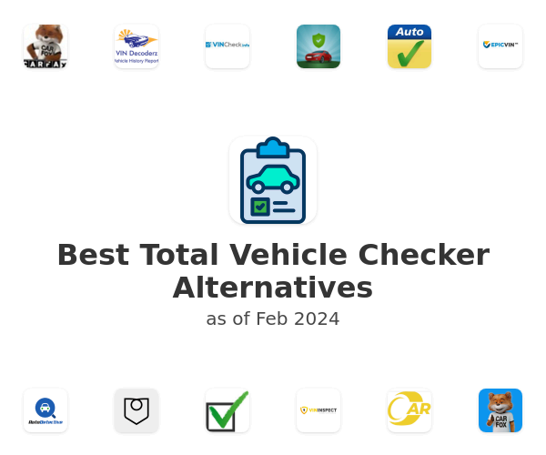 Best Total Vehicle Checker Alternatives