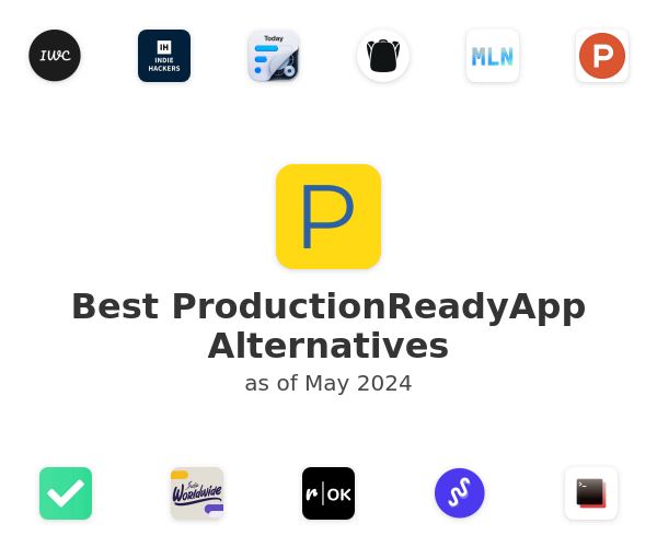 Best ProductionReadyApp Alternatives
