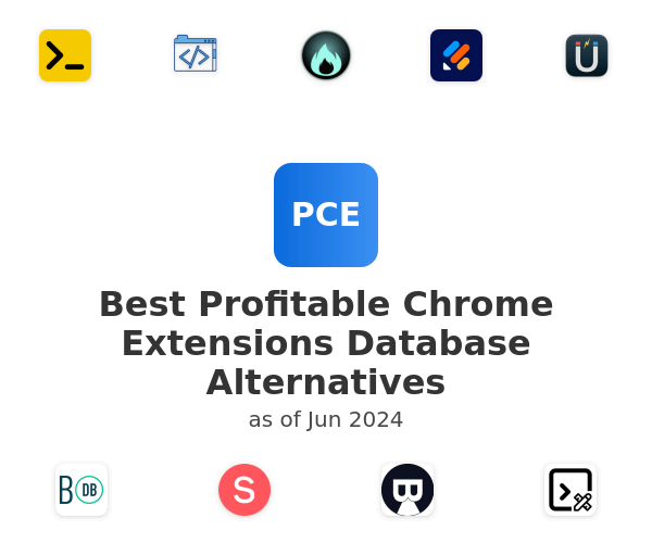 Best Profitable Chrome Extensions Database Alternatives