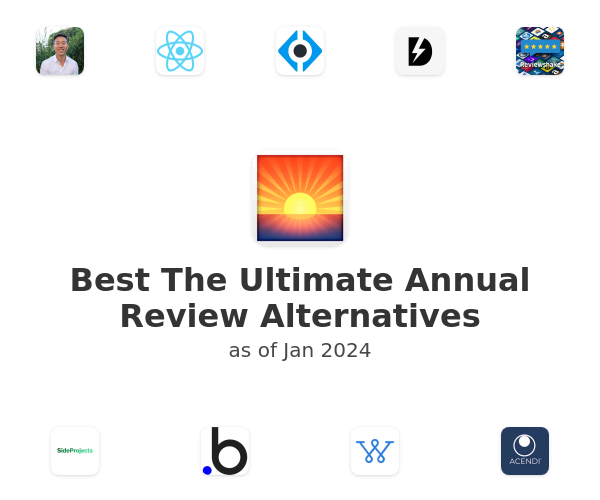 Best The Ultimate Annual Review Alternatives