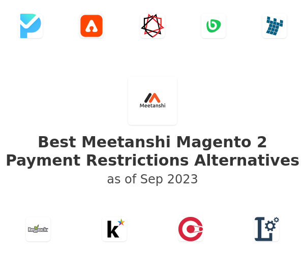 Best Meetanshi Magento 2 Payment Restrictions Alternatives