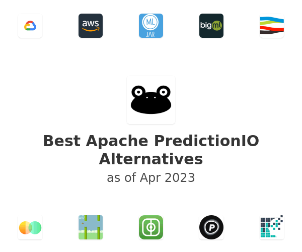Best Apache PredictionIO Alternatives