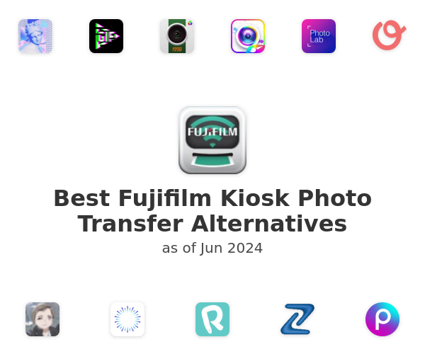 Best Fujifilm Kiosk Photo Transfer Alternatives