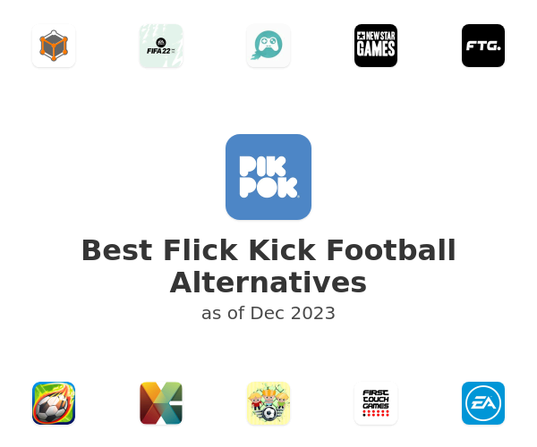 Best Flick Kick Football Alternatives