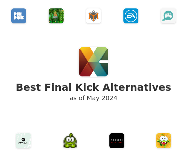 Best Final Kick Alternatives