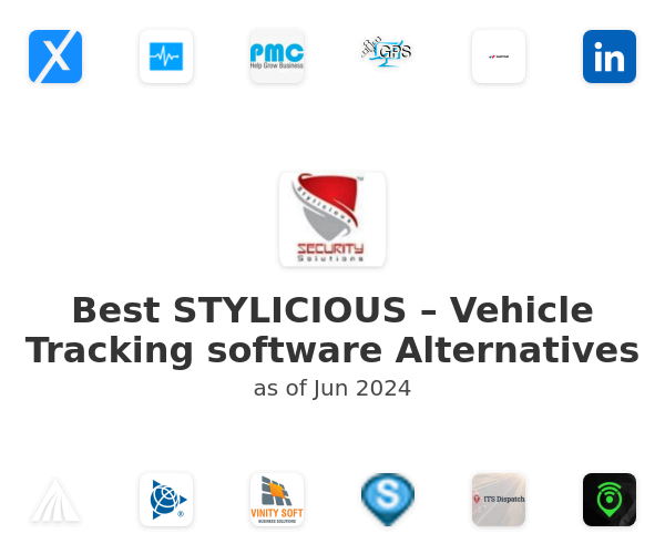 Best STYLICIOUS – Vehicle Tracking software Alternatives