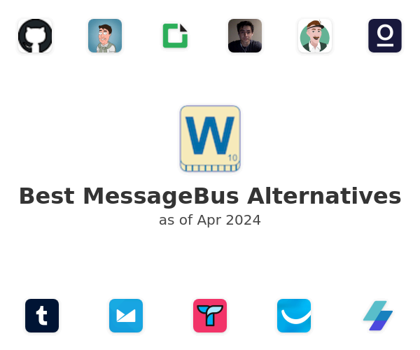 Best MessageBus Alternatives