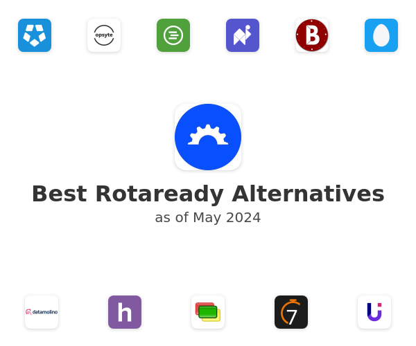 Best Rotaready Alternatives