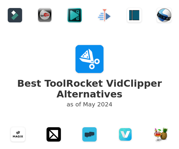 Best ToolRocket VidClipper Alternatives