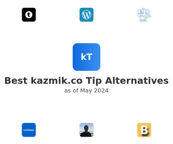 Best kazmik.co Tip Alternatives