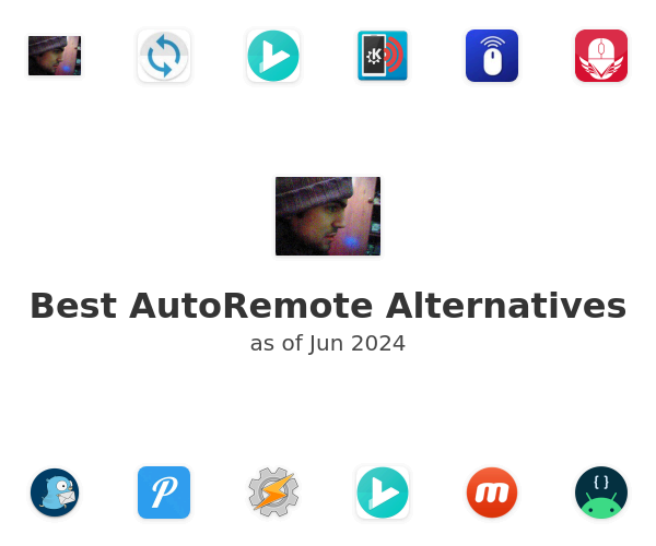 Best AutoRemote Alternatives
