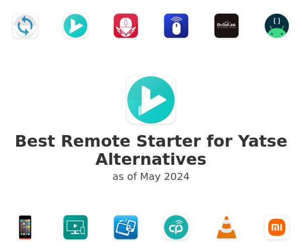Best Remote Starter for Yatse Alternatives