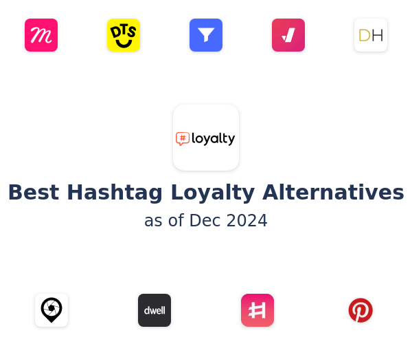 Best Hashtag Loyalty Alternatives