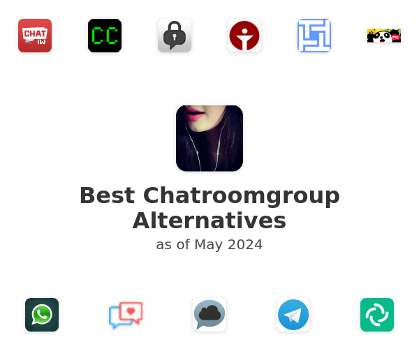Best Chatroomgroup Alternatives