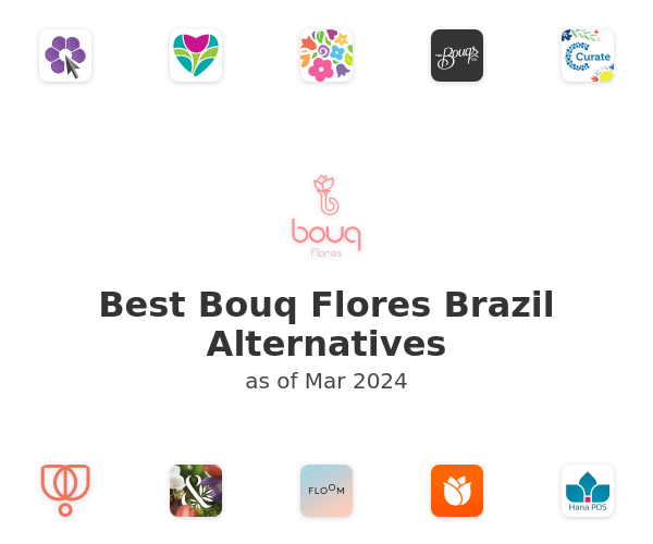 Best Bouq Flores Brazil Alternatives
