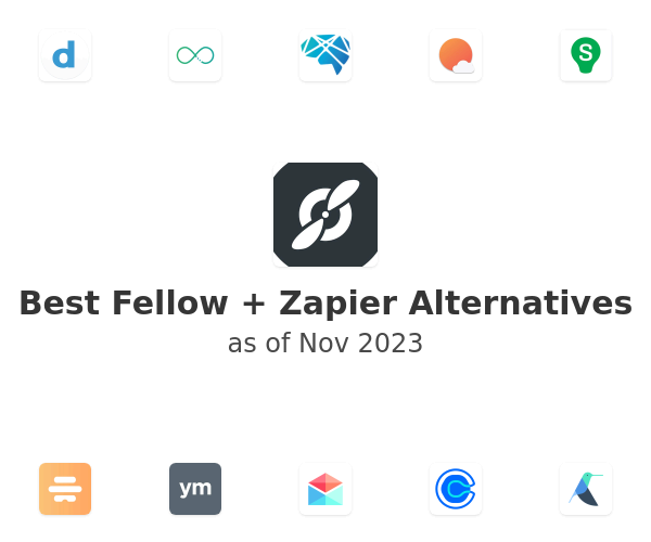 Best Fellow + Zapier Alternatives