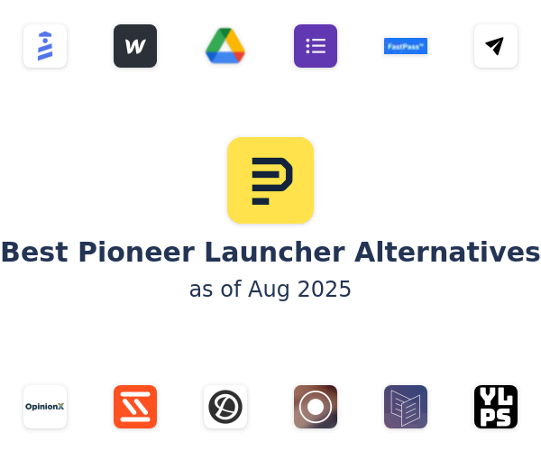 Best Pioneer Launcher Alternatives