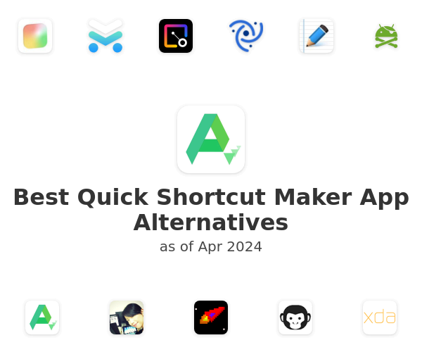 Best Quick Shortcut Maker App Alternatives