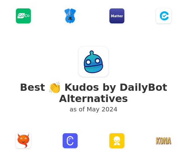 Best 👏 Kudos by DailyBot Alternatives