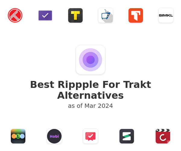 Best Rippple For Trakt Alternatives