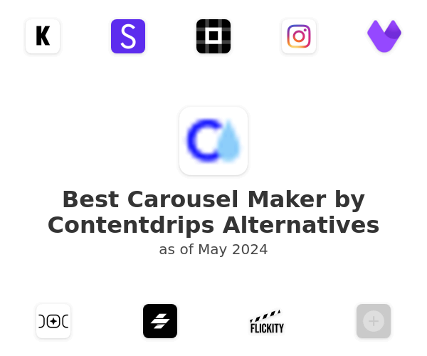 Best Carousel Maker by Contentdrips Alternatives