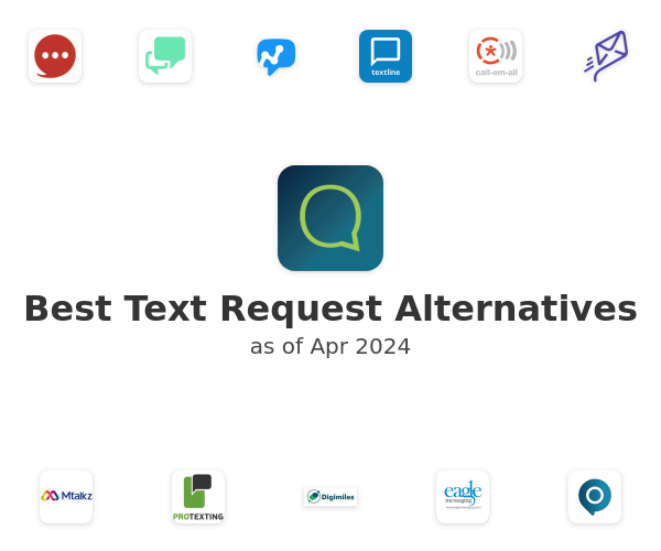 Best Text Request Alternatives